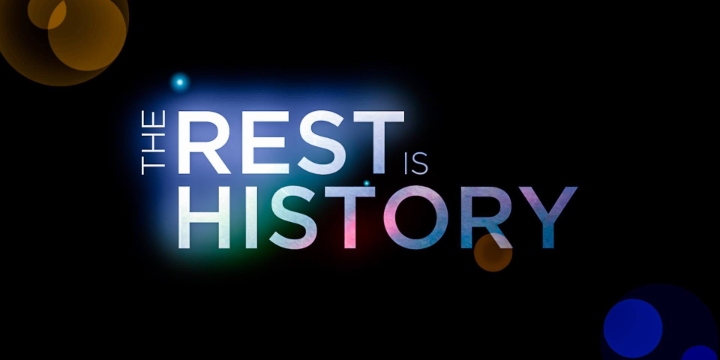 The Rest Is History film